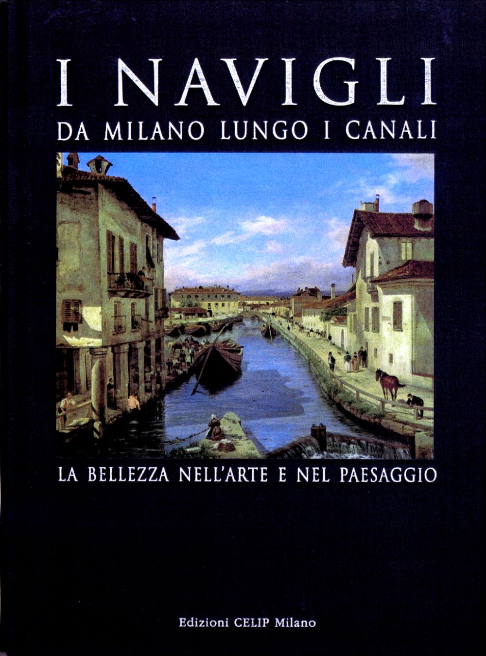 NAVIGLI DA MILANO LUNGO I CANALI 
