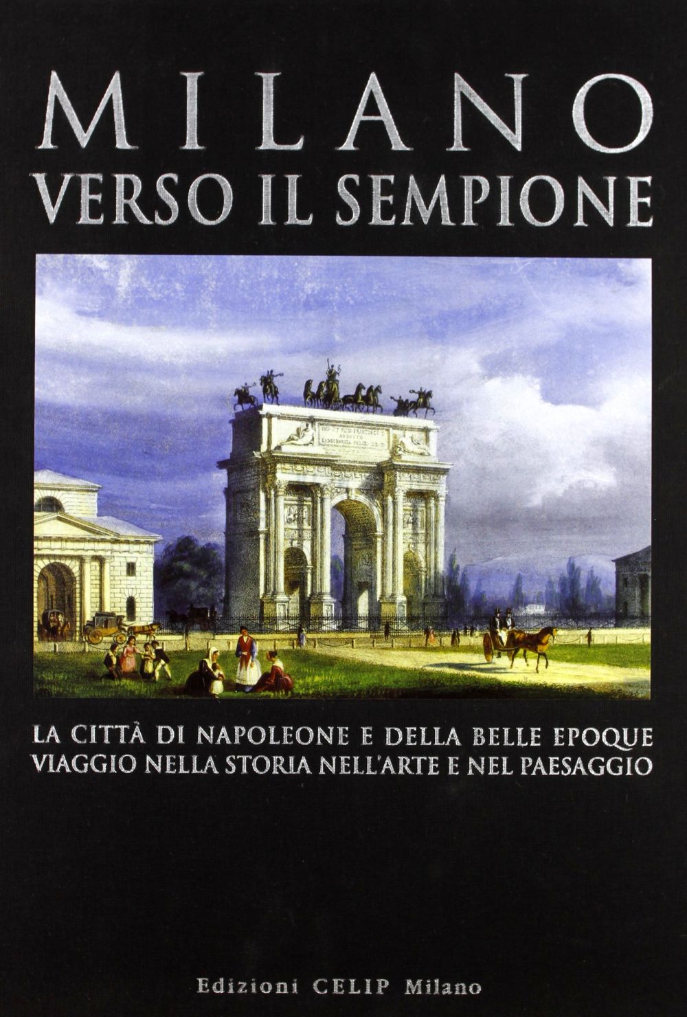 MILANO VERSO IL SEMPIONE 
